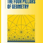 خرید و دانلود نسخه کامل کتاب The Four Pillars of Geometry