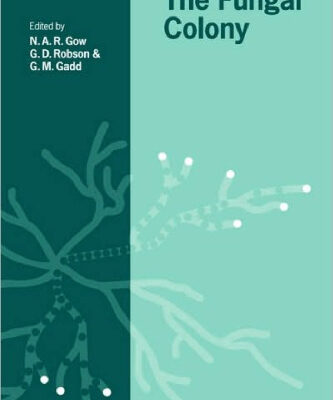 خرید و دانلود نسخه کامل کتاب The Fungal Colony (British Mycological Society Symposia)