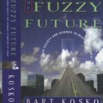 خرید و دانلود نسخه کامل کتاب The fuzzy future from society and science to heaven in a chip