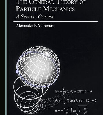 خرید و دانلود نسخه کامل کتاب The General Theory of Particle Mechanics