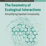 خرید و دانلود نسخه کامل کتاب The Geometry of Ecological Interactions: Simplifying Spatial Complexity