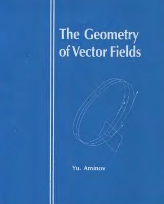 خرید و دانلود نسخه کامل کتاب The geometry of vector fields