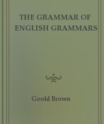 خرید و دانلود نسخه کامل کتاب The Grammar of English Grammars
