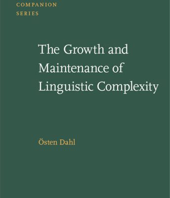 خرید و دانلود نسخه کامل کتاب The Growth and Maintenance of Linguistic Complexity (Studies in Language Companion)
