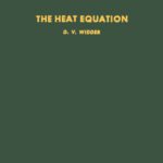 خرید و دانلود نسخه کامل کتاب The Heat Equation (Pure and Applied Mathematics)