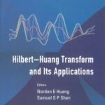 خرید و دانلود نسخه کامل کتاب The Hilbert-Huang transform and its applications
