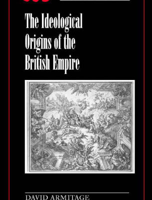 خرید و دانلود نسخه کامل کتاب The Ideological Origins of the British Empire (Ideas in Context)