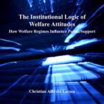 خرید و دانلود نسخه کامل کتاب The Institutional Logic of Welfare Attitudes: How Welfare Regimes Influence Public Support