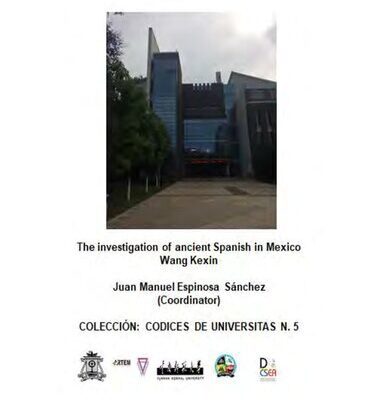 خرید و دانلود نسخه کامل کتاب The investigation of ancient Spanish in Mexico