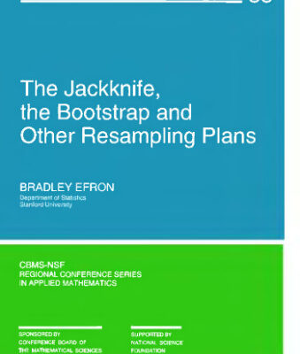 خرید و دانلود نسخه کامل کتاب The Jackknife, the Bootstrap, and Other Resampling Plans (CBMS-NSF Regional Conference Series in Applied Mathematics)