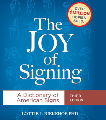 خرید و دانلود نسخه کامل کتاب The Joy of Signing: A Dictionary of American Signs