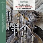 خرید و دانلود نسخه کامل کتاب The Karelian dialecto of Kolvitsa, Kola Peninsula