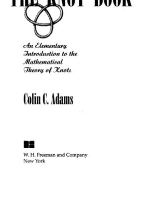خرید و دانلود نسخه کامل کتاب The knot book: an elementary introduction to the mathematical theory of knots
