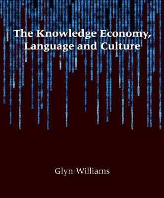 خرید و دانلود نسخه کامل کتاب The Knowledge Economy, Language and Culture
