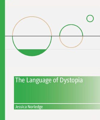 خرید و دانلود نسخه کامل کتاب The Language Of Dystopia