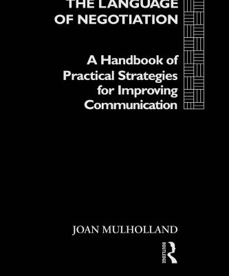 خرید و دانلود نسخه کامل کتاب The Language of Negotiation: A Handbook of Practical Strategies for Improving Communication