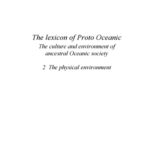 خرید و دانلود نسخه کامل کتاب The Lexicon of Proto Oceanic: The Culture and Environment of Ancestral Oceanic Society. 2: The Physical Environment (Pacific Linguistics, 545)