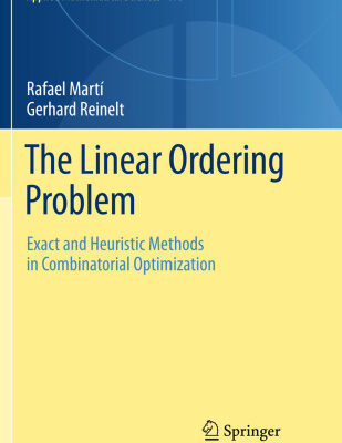 خرید و دانلود نسخه کامل کتاب The Linear Ordering Problem: Exact and Heuristic Methods in Combinatorial Optimization