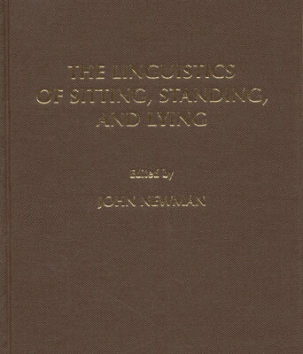 خرید و دانلود نسخه کامل کتاب The Linguistics of Sitting, Standing and Lying