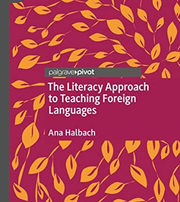 خرید و دانلود نسخه کامل کتاب The Literacy Approach to Teaching Foreign Languages
