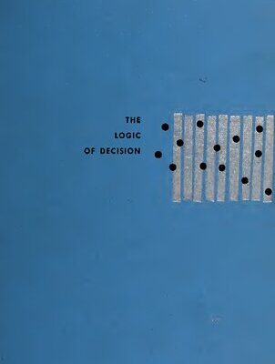 خرید و دانلود نسخه کامل کتاب The Logic of Decision