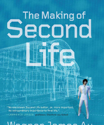 خرید و دانلود نسخه کامل کتاب The Making of Second Life: Notes from the New World