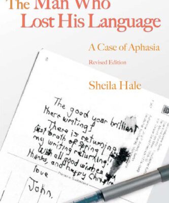 خرید و دانلود نسخه کامل کتاب The Man Who Lost His Language: A Case of Aphasia