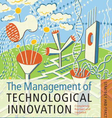خرید و دانلود نسخه کامل کتاب The Management of Technological Innovation: Strategy and Practice