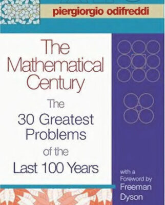 خرید و دانلود نسخه کامل کتاب The mathematical century: The 30 greatest problems of the last 100 years