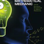 خرید و دانلود نسخه کامل کتاب The mathematical mechanic: Using physical reasoning to solve problems