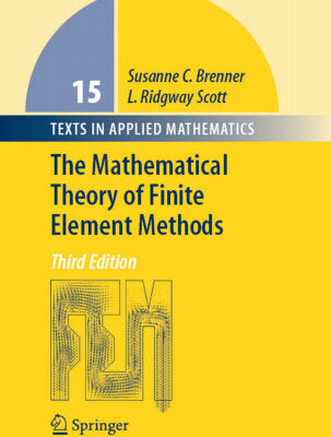 خرید و دانلود نسخه کامل کتاب The Mathematical Theory of Finite Element Methods