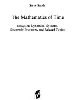 خرید و دانلود نسخه کامل کتاب The mathematics of time: essays on dynamical systems, economic processes, and related topics
