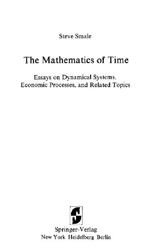 خرید و دانلود نسخه کامل کتاب The mathematics of time: essays on dynamical systems, economic processes, and related topics_689221333fa39.jpeg خرید و دانلود نسخه کامل کتاب The mathematics of time: essays on dynamical systems, economic processes, and related topics