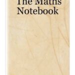 خرید و دانلود نسخه کامل کتاب The Maths Notebook