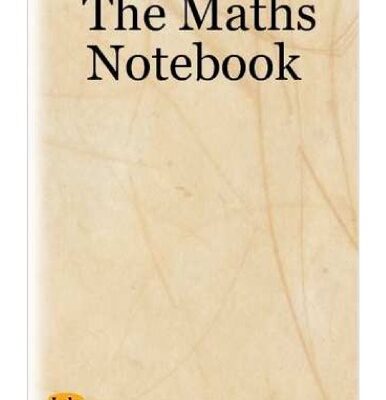 خرید و دانلود نسخه کامل کتاب The Maths Notebook