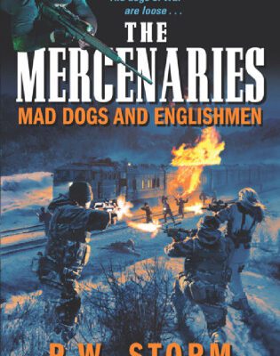 خرید و دانلود نسخه کامل کتاب The Mercenaries: Mad Dogs and Englishmen