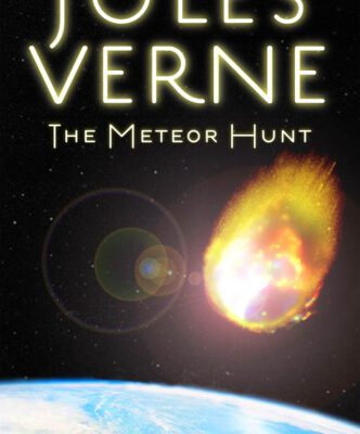 خرید و دانلود نسخه کامل کتاب The Meteor Hunt: The First English Translation of Verne’s Original Manuscript (Bison Frontiers of Imagination)