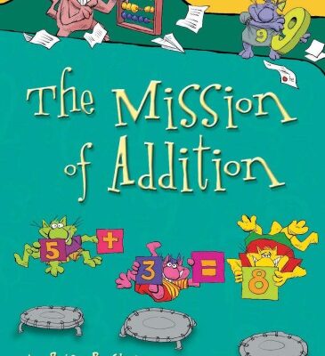 خرید و دانلود نسخه کامل کتاب The Mission of Addition (Math Is Categorical)