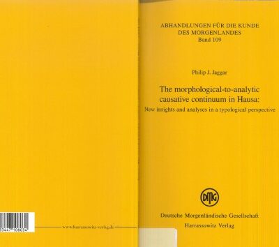 خرید و دانلود نسخه کامل کتاب The morphological-to-analytic causative continuum in Hausa : new insights and analyses in a typological perspective