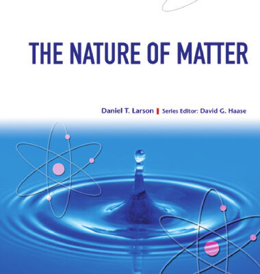 خرید و دانلود نسخه کامل کتاب The Nature of Matter (Physics in Action)