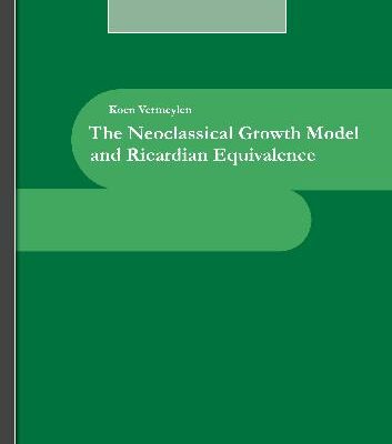 خرید و دانلود نسخه کامل کتاب The Neoclassical Growth Model – and Ricardian Equivalence