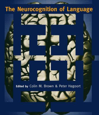 خرید و دانلود نسخه کامل کتاب The Neurocognition of Language