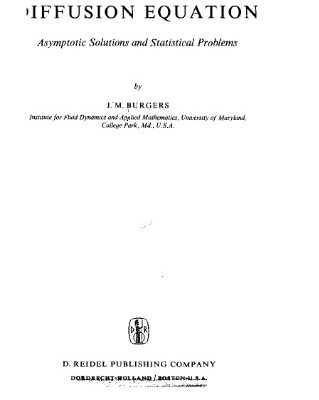 خرید و دانلود نسخه کامل کتاب The nonlinear diffusion equation: asymptotic solutions and statistical problems