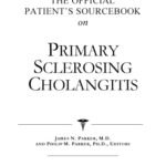 خرید و دانلود نسخه کامل کتاب The Official Patient’s Sourcebook on Primary Sclerosing Cholangitis: A Revised and Updated Directory for the Internet Age