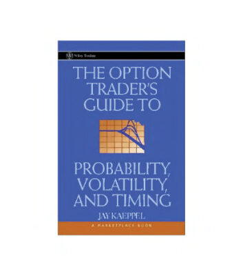 خرید و دانلود نسخه کامل کتاب The Option Trader’s Guide To Probability, Volatility And Timing