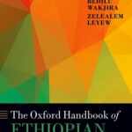 خرید و دانلود نسخه کامل کتاب The Oxford Handbook of Ethiopian Languages