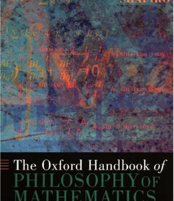 خرید و دانلود نسخه کامل کتاب The Oxford Handbook of Philosophy of Mathematics and Logic