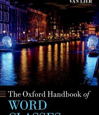 خرید و دانلود نسخه کامل کتاب The Oxford Handbook of Word Classes (Oxford Handbooks)