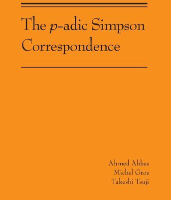 خرید و دانلود نسخه کامل کتاب The p-adic Simpson correspondence