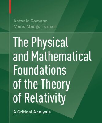 خرید و دانلود نسخه کامل کتاب The Physical and Mathematical Foundations of the Theory of Relativity